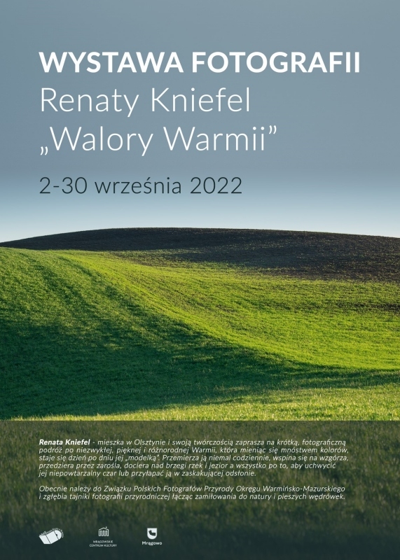 Wystawa fotografii Renaty Kniefel "Walory Warmii"