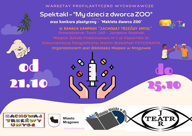 Warsztaty profilaktyczno-wychowawcze - "My dzieci z dworca ZOO"