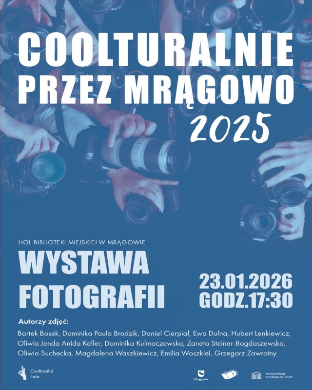 Wystawa fotografii - Coolturalnie przez Mrągowo 2025