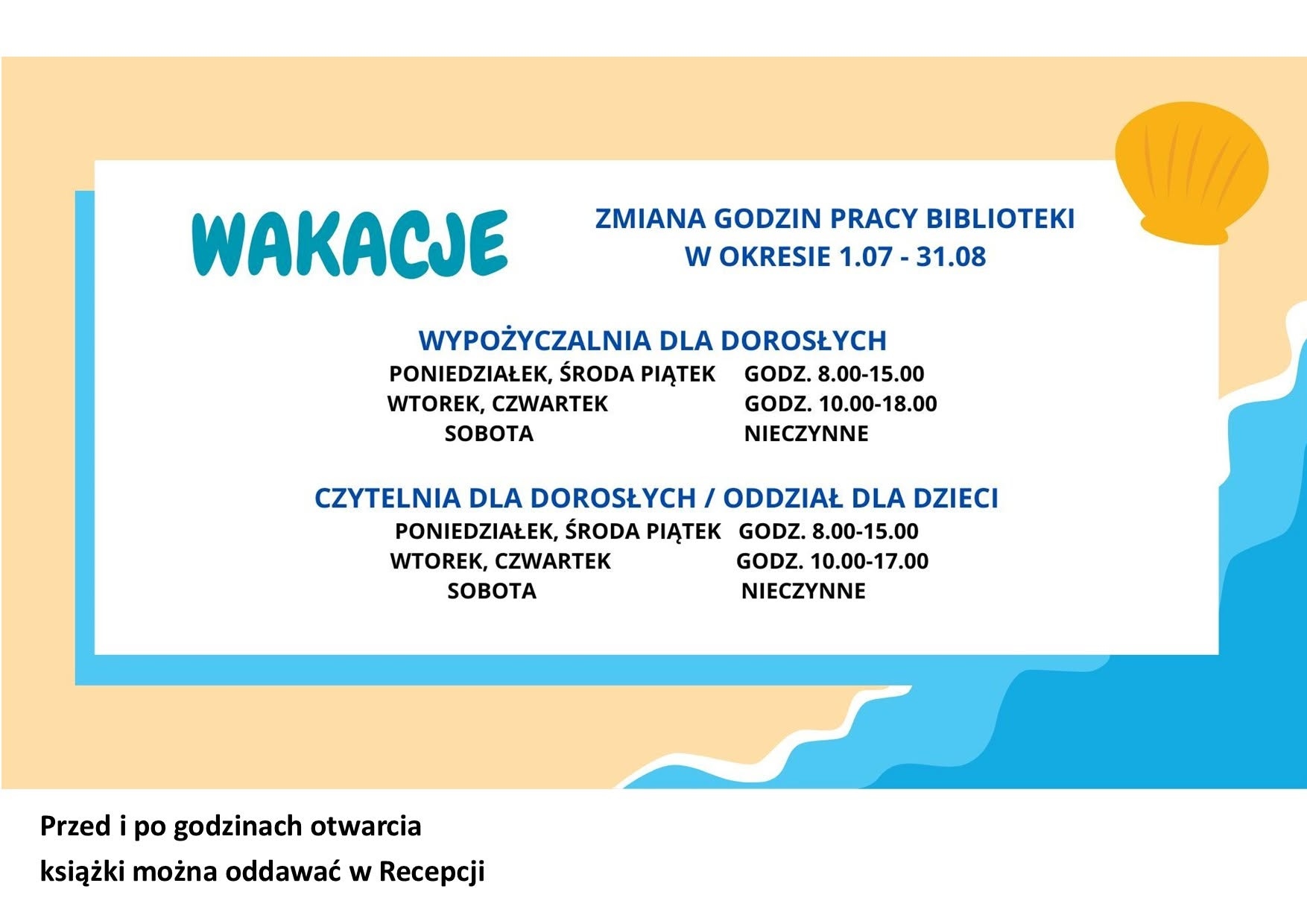Zmiana godzin pracy biblioteki w lipcu i sierpniu