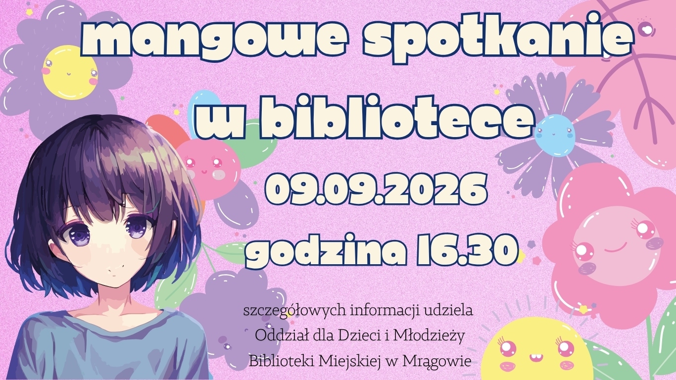 Klub Mangi - spotkanie organizacyjne w Bibliotece Miejskiej w Mrągowie