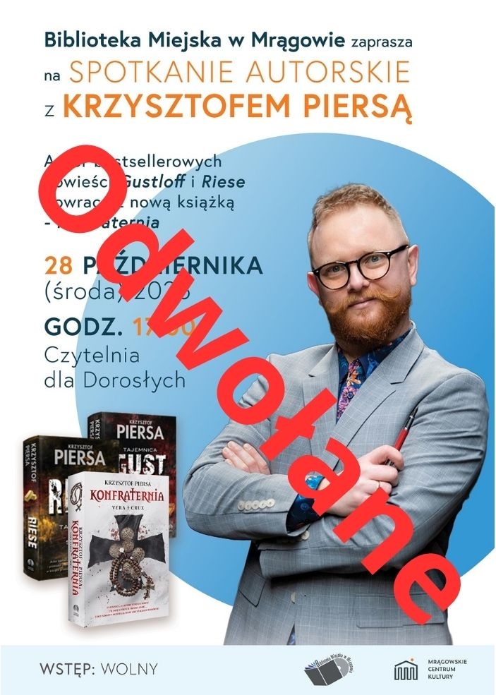  KRZYSZTOF PIERSA - ODWOŁANE SPOTKANIE AUTORSKIE